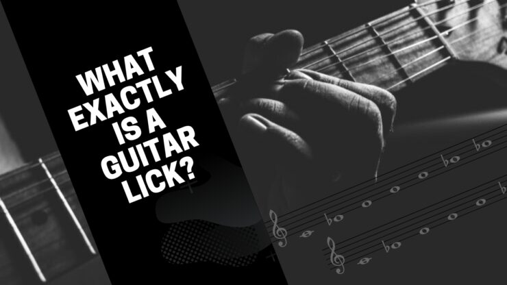 What Exactly Is a Guitar Lick